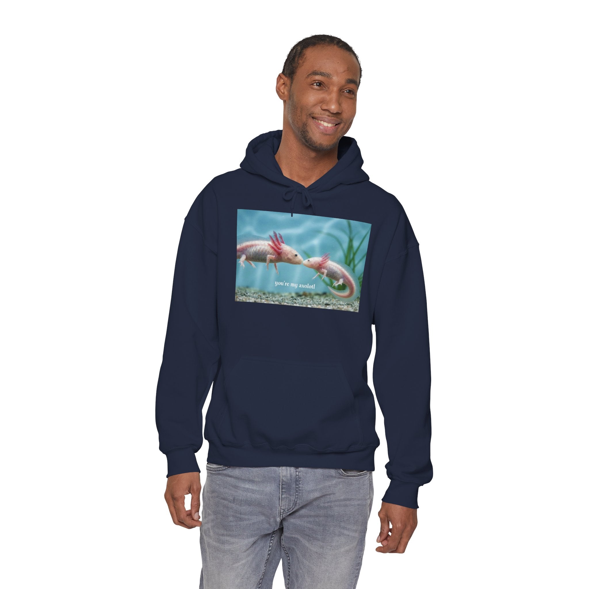 Axolotl My Hoodie — "You're My Axolotl" Comfort Graphic Hoodie