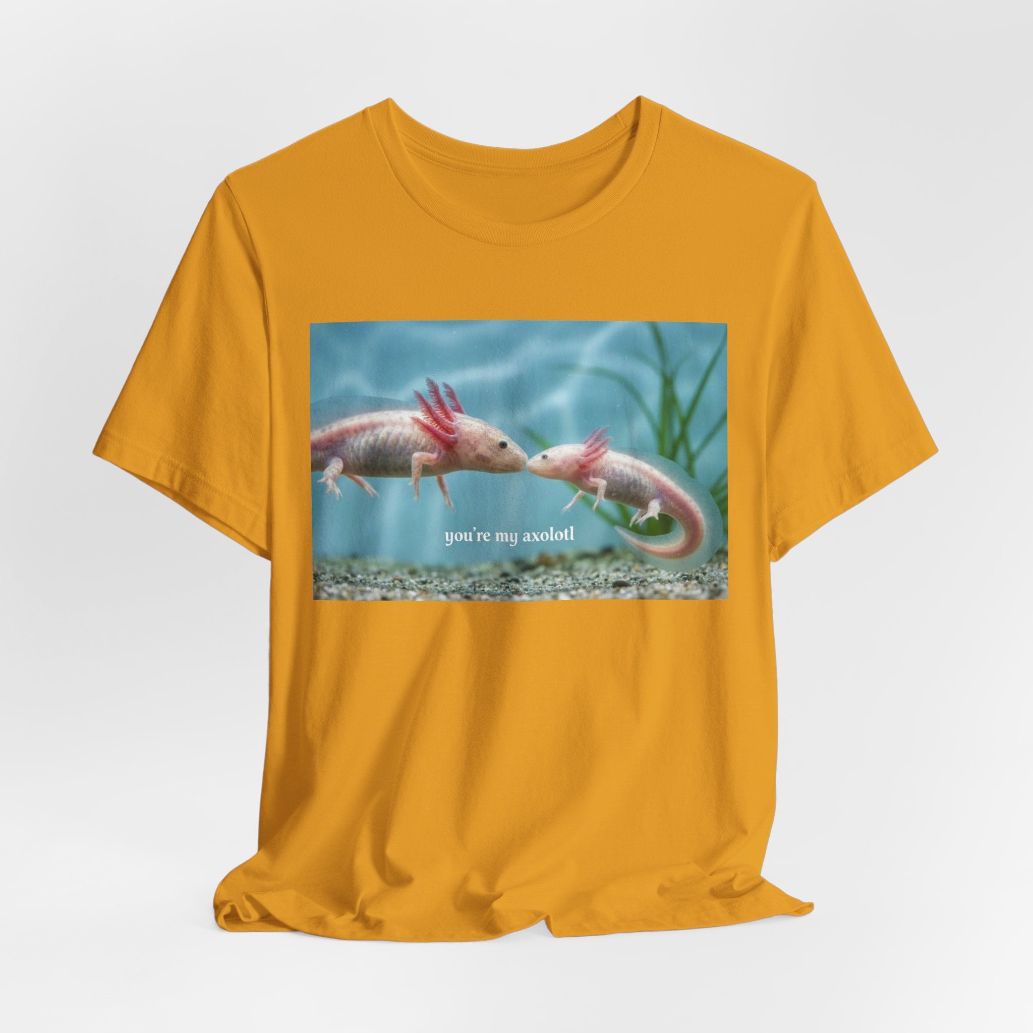 Axolotl Kissing Tee – "you're my axolotl" Cute Aquatic Pet T-Shirt