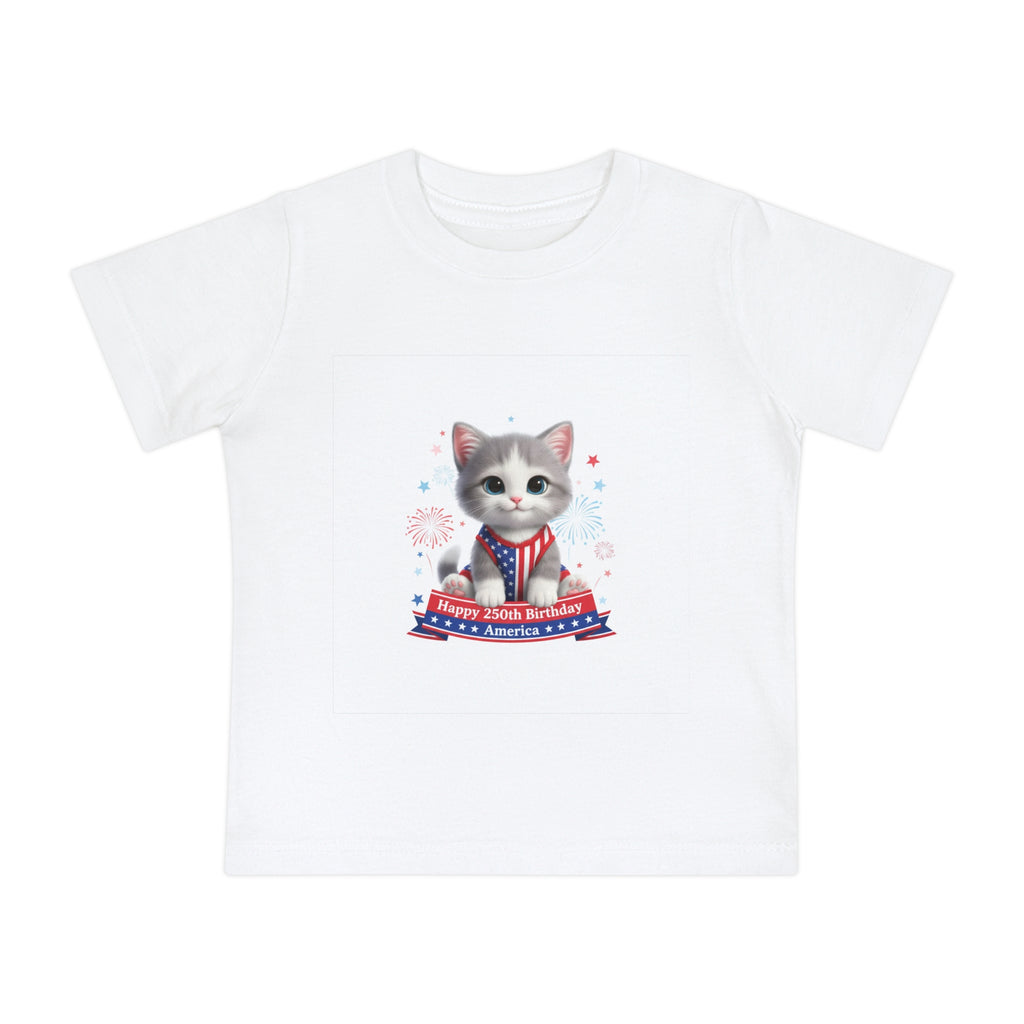 Kitty Baby T-Shirt — Cute Patriotic Kitten "Happy 4th Birthday America" Infant Tee