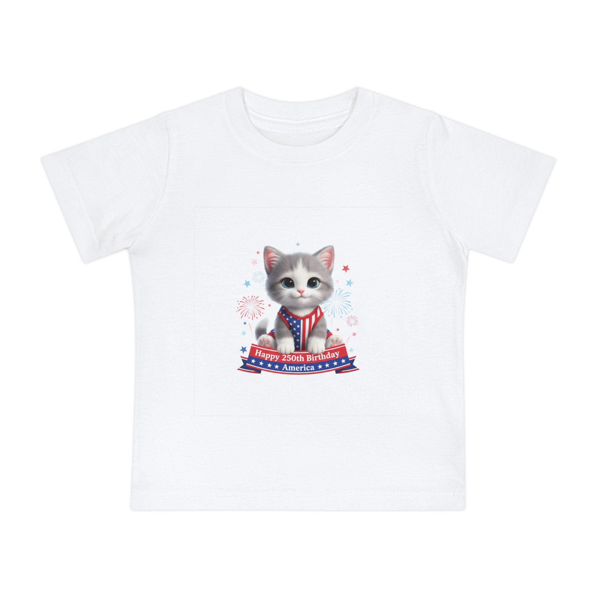 Kitty Baby T-Shirt — Cute Patriotic Kitten "Happy 4th Birthday America" Infant Tee